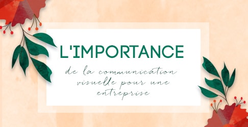 visuel importance communication visuelle pour une entreprise