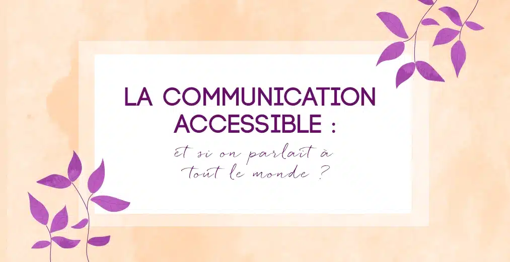 article de blog communication accessible